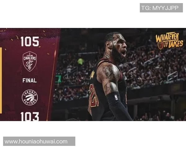 骑士与猛龙激战正酣5月8日精彩视频直播全程回顾与分析